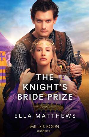 Knight's Bride Prize de Ella Matthews