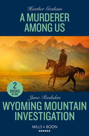 A Murderer Among Us / Wyoming Mountain Investigation de Heather Graham