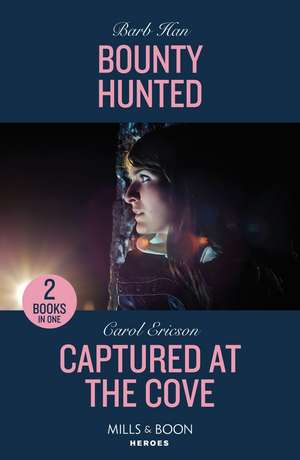 Bounty Hunted / Captured At The Cove de Barb Han