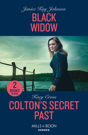 Black Widow / Colton's Secret Past de Janice Kay Johnson