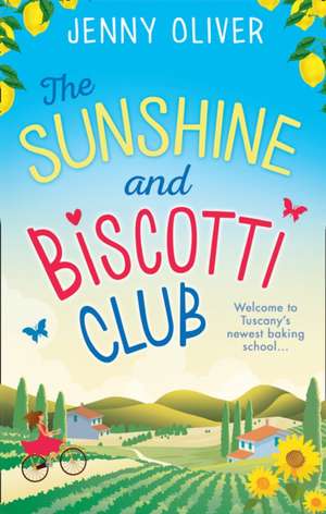 The Sunshine And Biscotti Club de Jenny Oliver