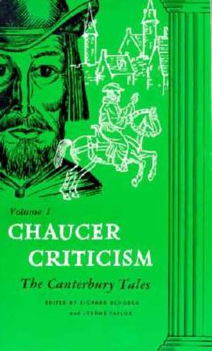 Chaucer Criticism, Volume 1 – The Canterbury Tales de R.j. Schoeck