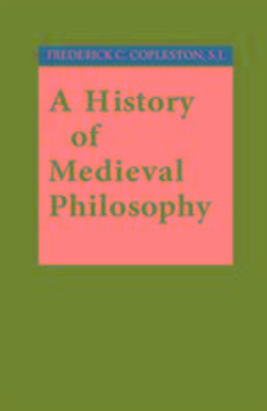 A History of Medieval Philosophy de Frederick C. Copleston S.j.