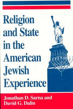 Religion and State in the American Jewish Experience de Jonathan D. Sarna