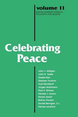 Celebrating Peace de Leroy S. Rouner