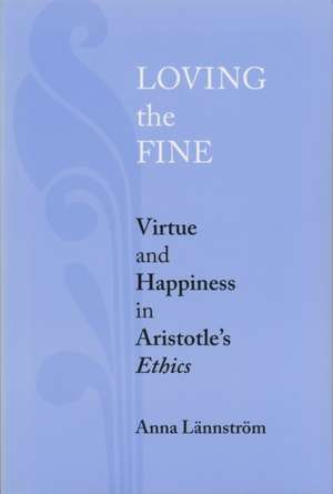 Loving the Fine de Anna Lännström