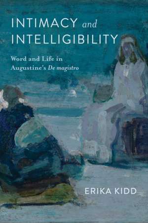 Intimacy and Intelligibility de Erika Kidd