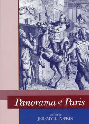 Panorama of Paris – Selections from "Tableau de Paris" de Jeremy D. Popkin