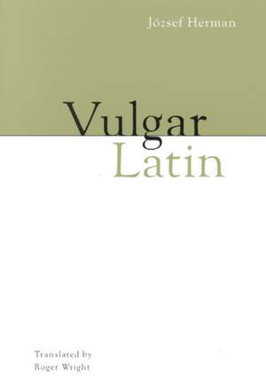 Vulgar Latin de József Herman