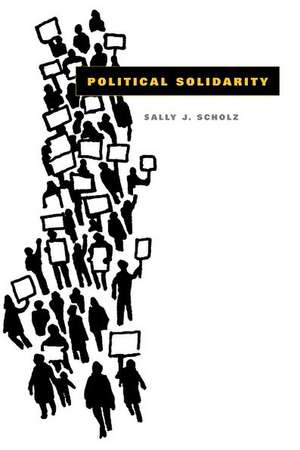 Political Solidarity de Sally J. Scholz