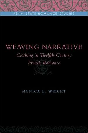 Weaving Narrative de Monica L. Wright