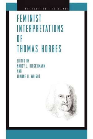 Feminist Interpretations of Thomas Hobbes de Nancy J. Hirschmann