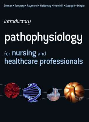 Introductory Pathophysiology for Nursing and Healthcare Professionals de Paul Holdaway