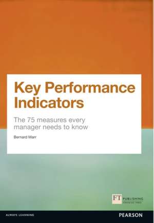 Marr, B: Key Performance Indicators (KPI)