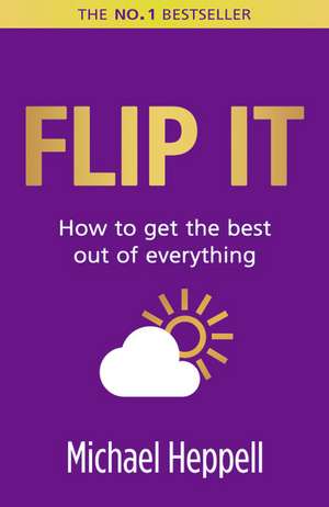 Flip It de Michael Heppell