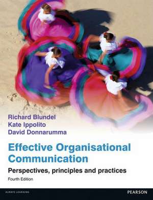 Effective Organisational Communication de David Donnarumma