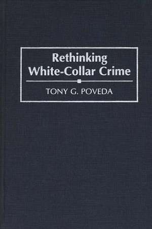 Rethinking White-Collar Crime