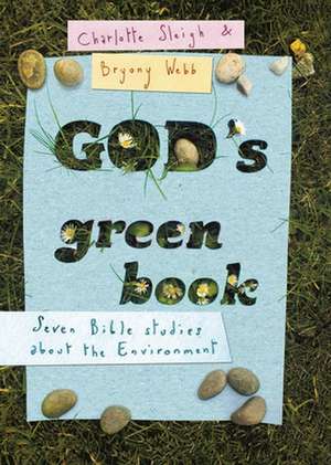 God`s Green Book de Charlotte Sleigh