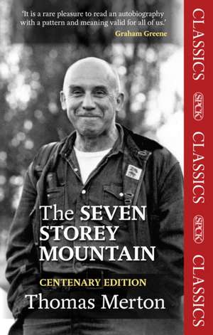 The Seven Storey Mountain de Thomas Merton