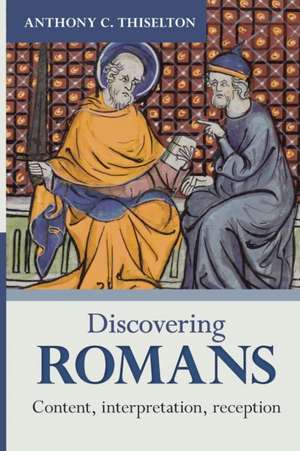 Discovering Romans de Anthony C. Thiselton