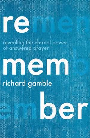 Remember de Richard Gamble