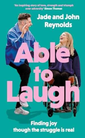 Able to Laugh de Jade And John Reynolds
