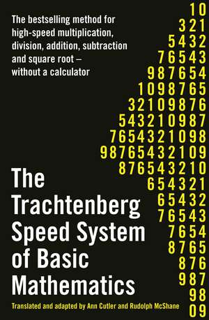 The Trachtenberg Speed System of Basic Mathematics de Jakow Trachtenberg