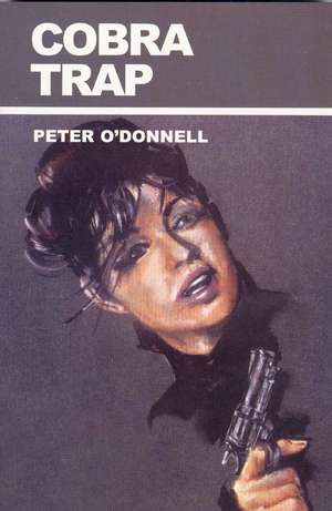 The Cobra Trap: (Modesty Blaise) de Peter O'Donnell