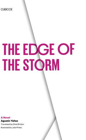 The Edge of the Storm: A Novel de Agustín Yáñez