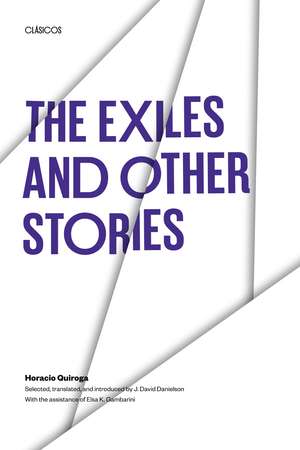 The Exiles and Other Stories de Horacio Quiroga