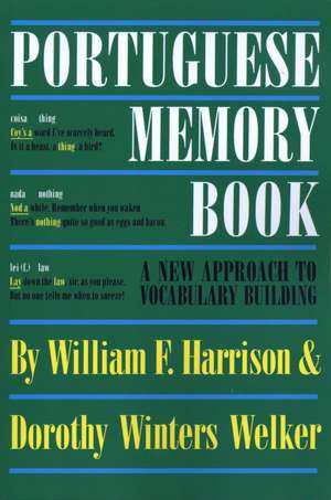 Portuguese Memory Book: A New Approach to Vocabulary Building de William F. Harrison