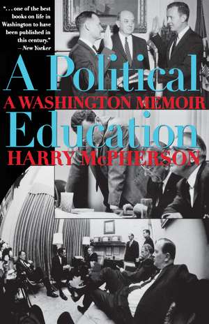 A Political Education: A Washington Memoir de Harry McPherson