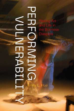 Performing Vulnerability de Emily L Hue