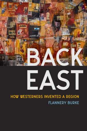 Back East de Flannery Burke