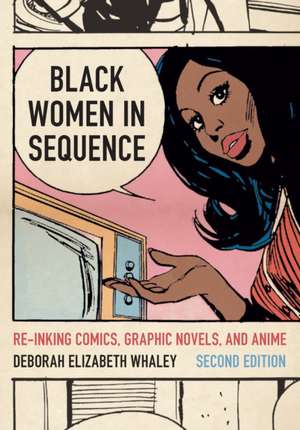 Black Women in Sequence de Deborah Elizabeth Whaley