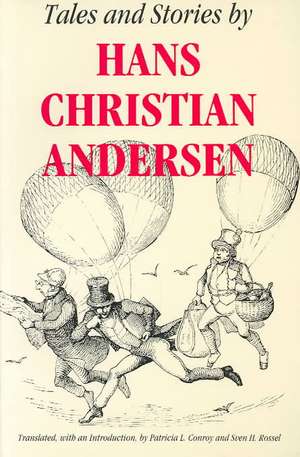 Tales and Stories by Hans Christian Andersen de Hans Christian Andersen