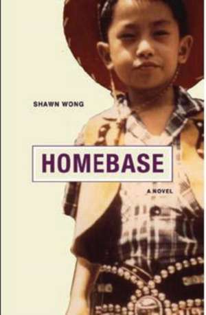 Homebase – A Novel de Shawn Wong