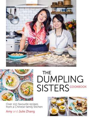 The Dumpling Sisters Cookbook de Amy Zhang