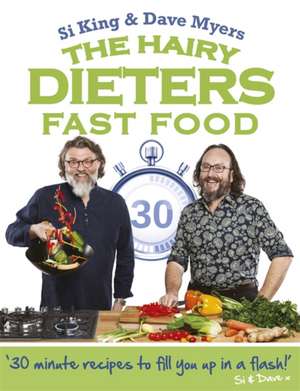 The Hairy Dieters: Fast Food de The Hairy Bikers