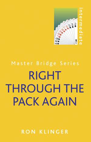 Right Through the Pack Again de Ron Klinger