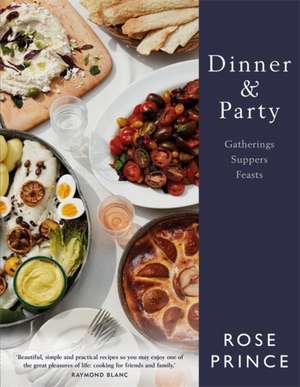 Dinner & Party de Rose Prince