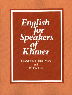 English for Speakers of Khmer de Franklin E. Huffman