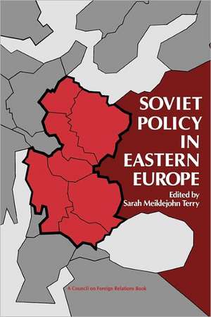 Soviet Policy in Eastern Europe – Council on Foreign Relations de Terry