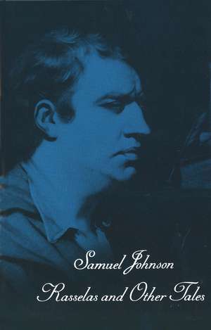 Works of Samuel Johnson, Vol 16: Rasselas and Other Tales de Samuel Johnson