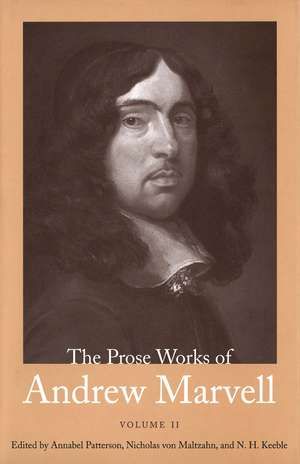 The Prose Works of Andrew Marvell: Volume II, 1676-1678 de Andrew Marvell