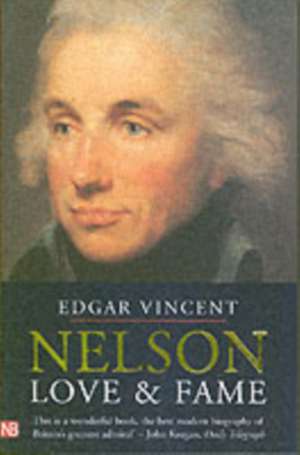 Nelson – Love and Fame de Edgar Vincent