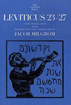 Leviticus 23-27 de Jacob Milgrom