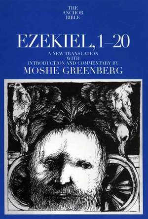 Ezekiel 1-20 de Moshe Greenberg