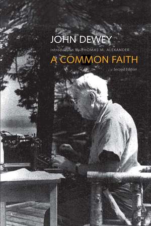 A Common Faith de John Dewey