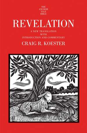 Revelation: A New Translation with Introduction and Commentary de Craig R. Koester